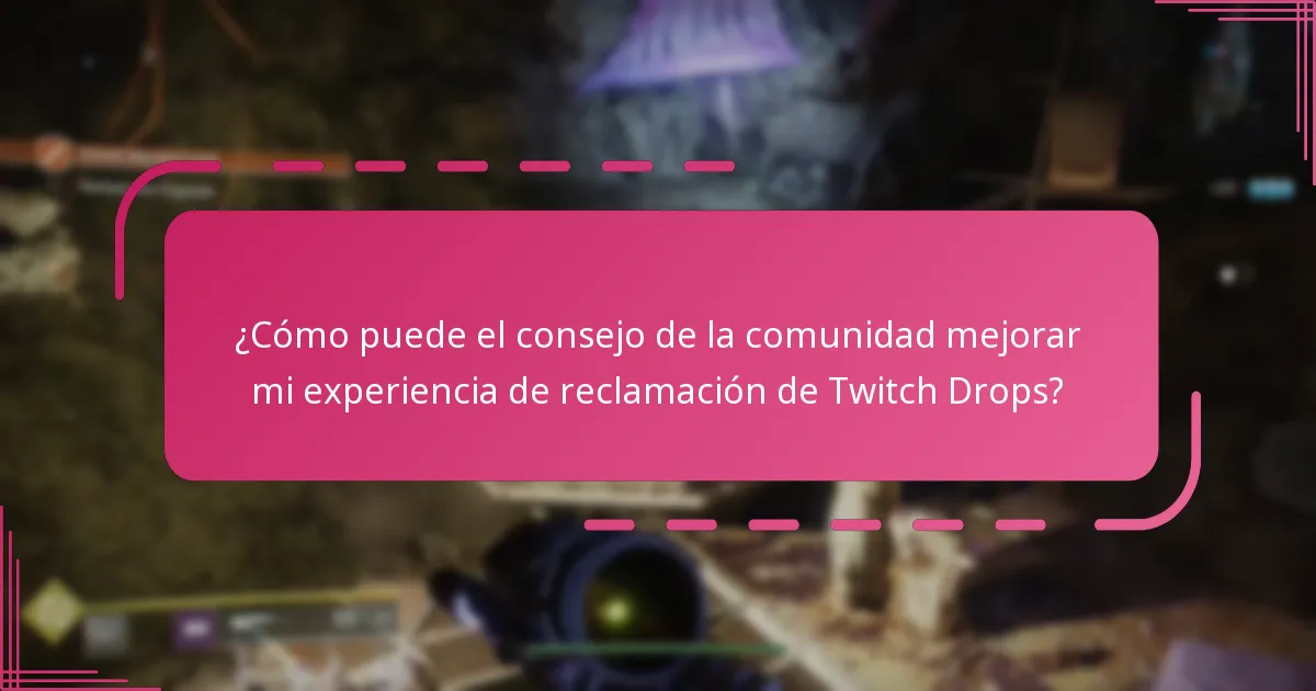 ¿Qué errores comunes debo evitar al reclamar Twitch Drops?