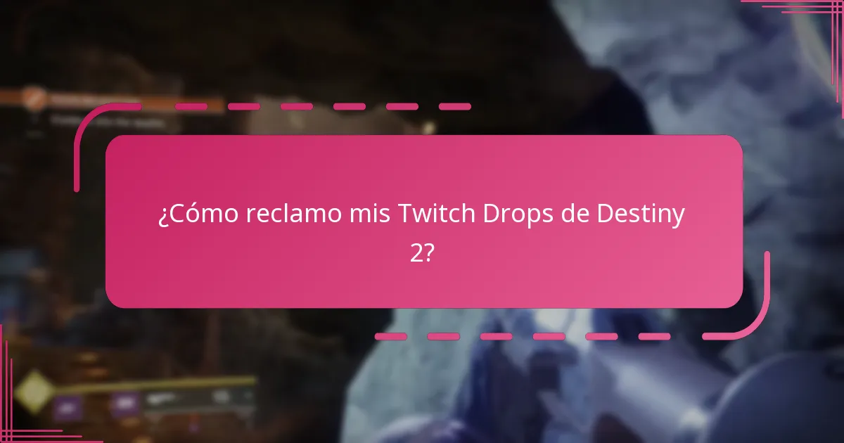 ¿Qué streamers están participando en los Twitch Drops de Destiny 2?