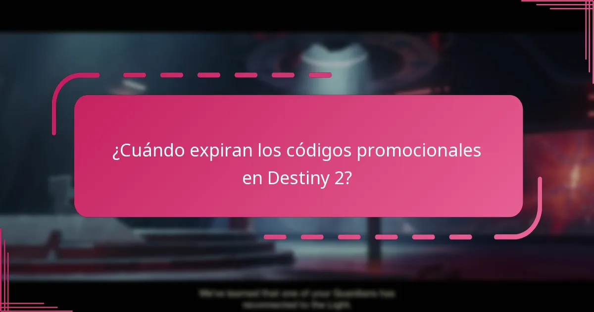 ¿Cuándo expiran los códigos promocionales en Destiny 2?